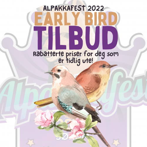 Alpakkafest 2022 - Early Bird